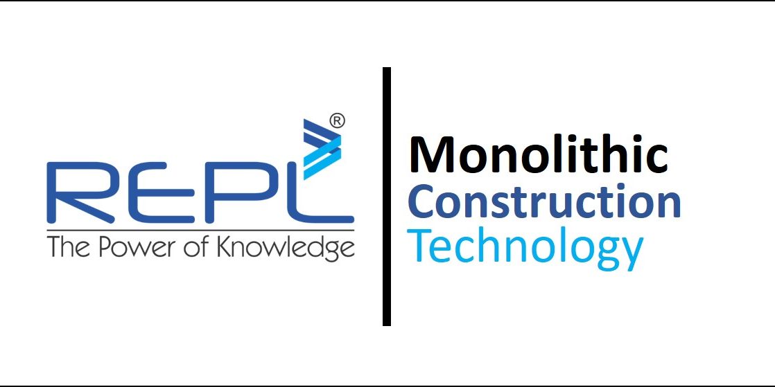 Monolithic Construction Technology- REPL Rudrabhishek Enterprises Limited (REPL)