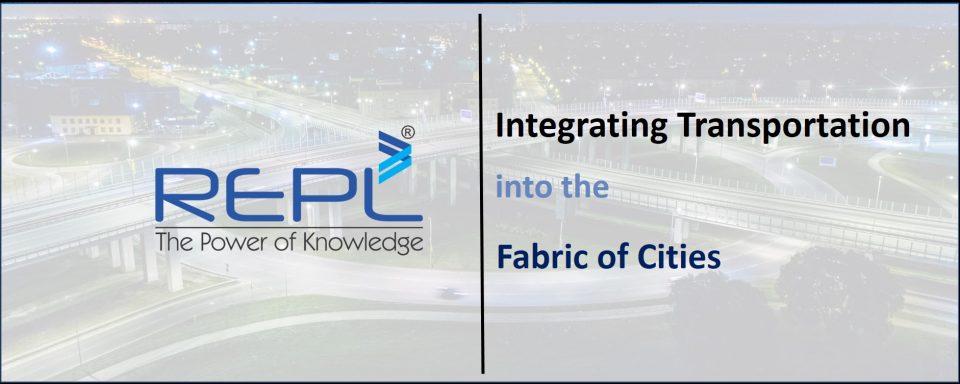 Blog – Integrating Transportation into the Fabric of Cities – 05122023