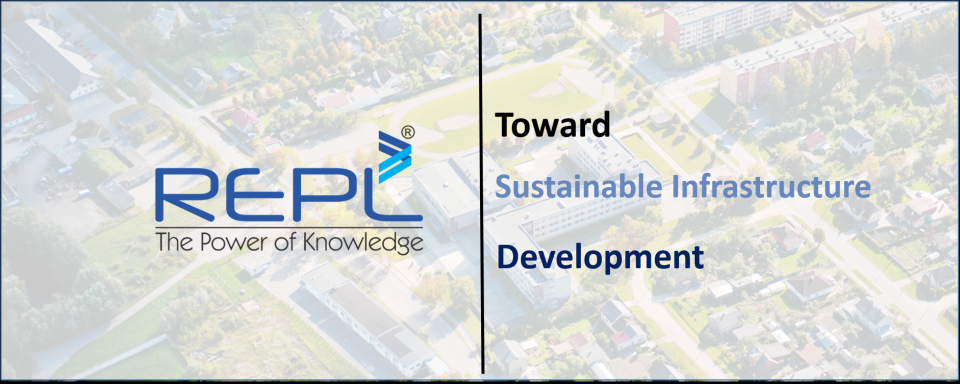 Blog – Toward Sustainable Infrastructure Development – 12122023