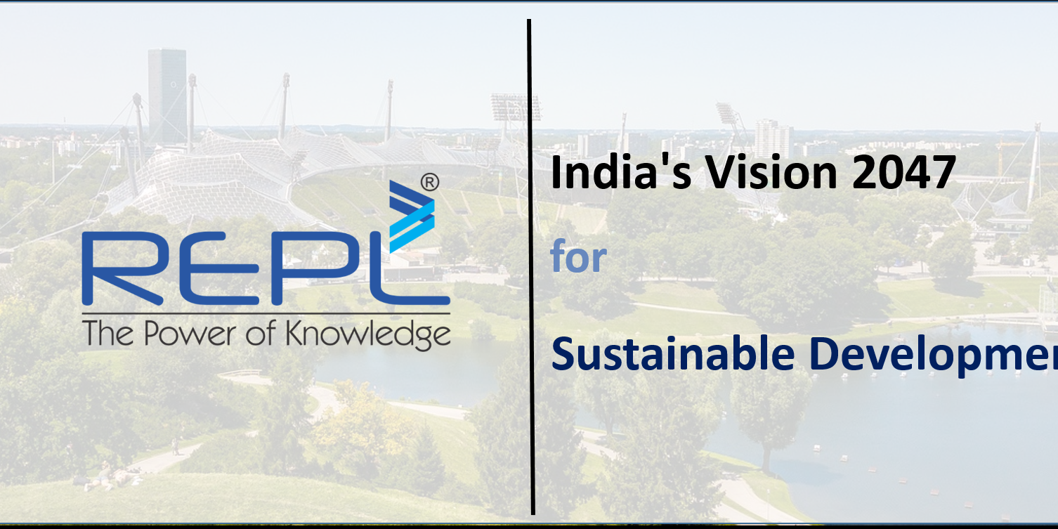 India’s Vision 2047 for Sustainable Development