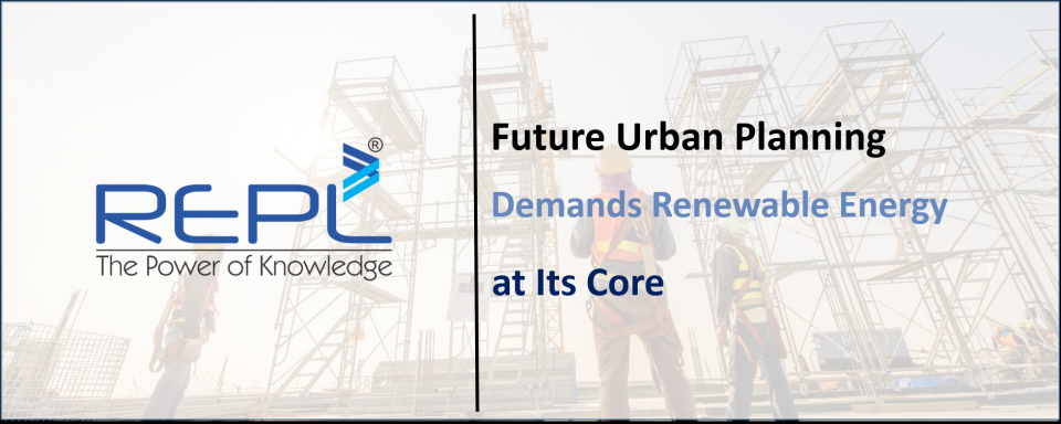 Blog – Future Urban Planning Demands Renewable Energy at Its Core