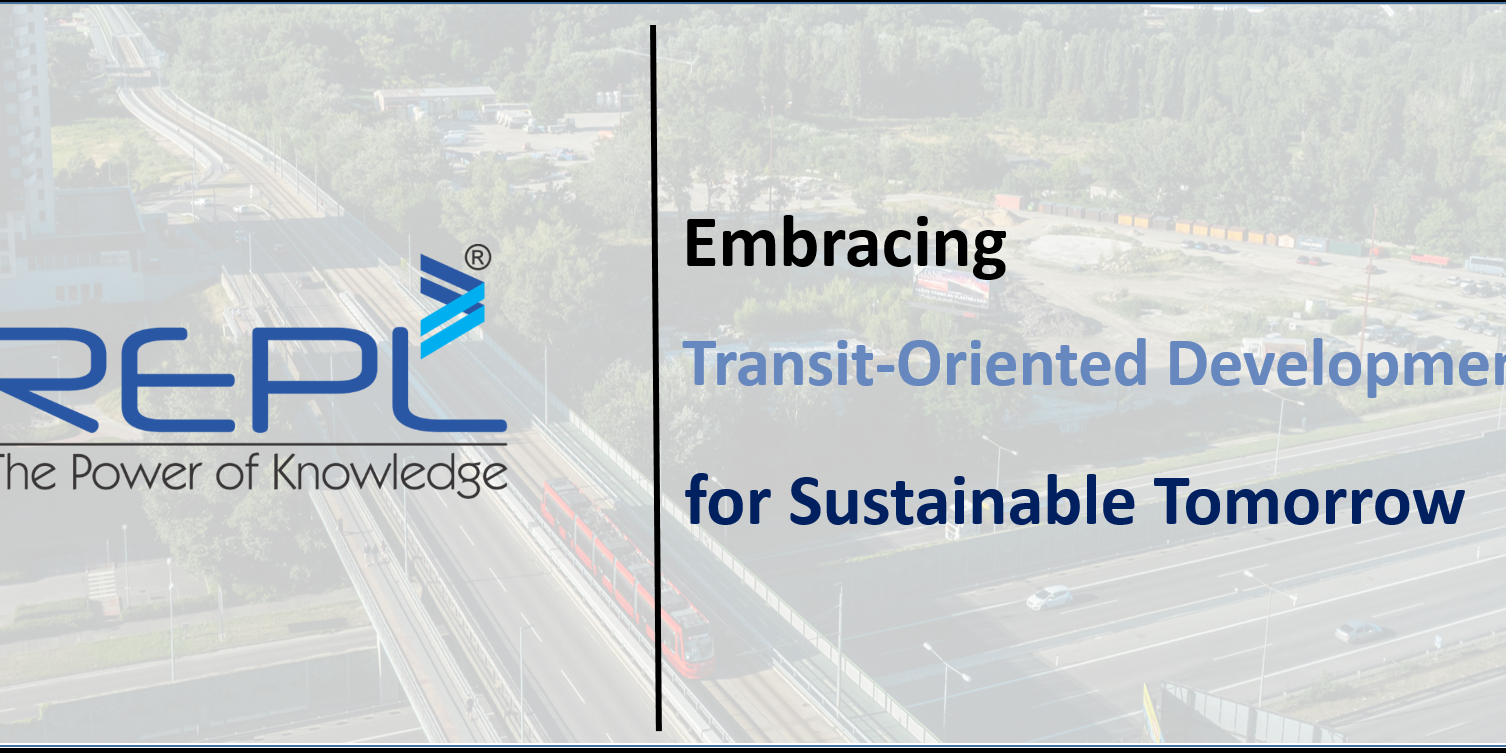 Blog – Embracing TOD for Sustainable Tomorrow