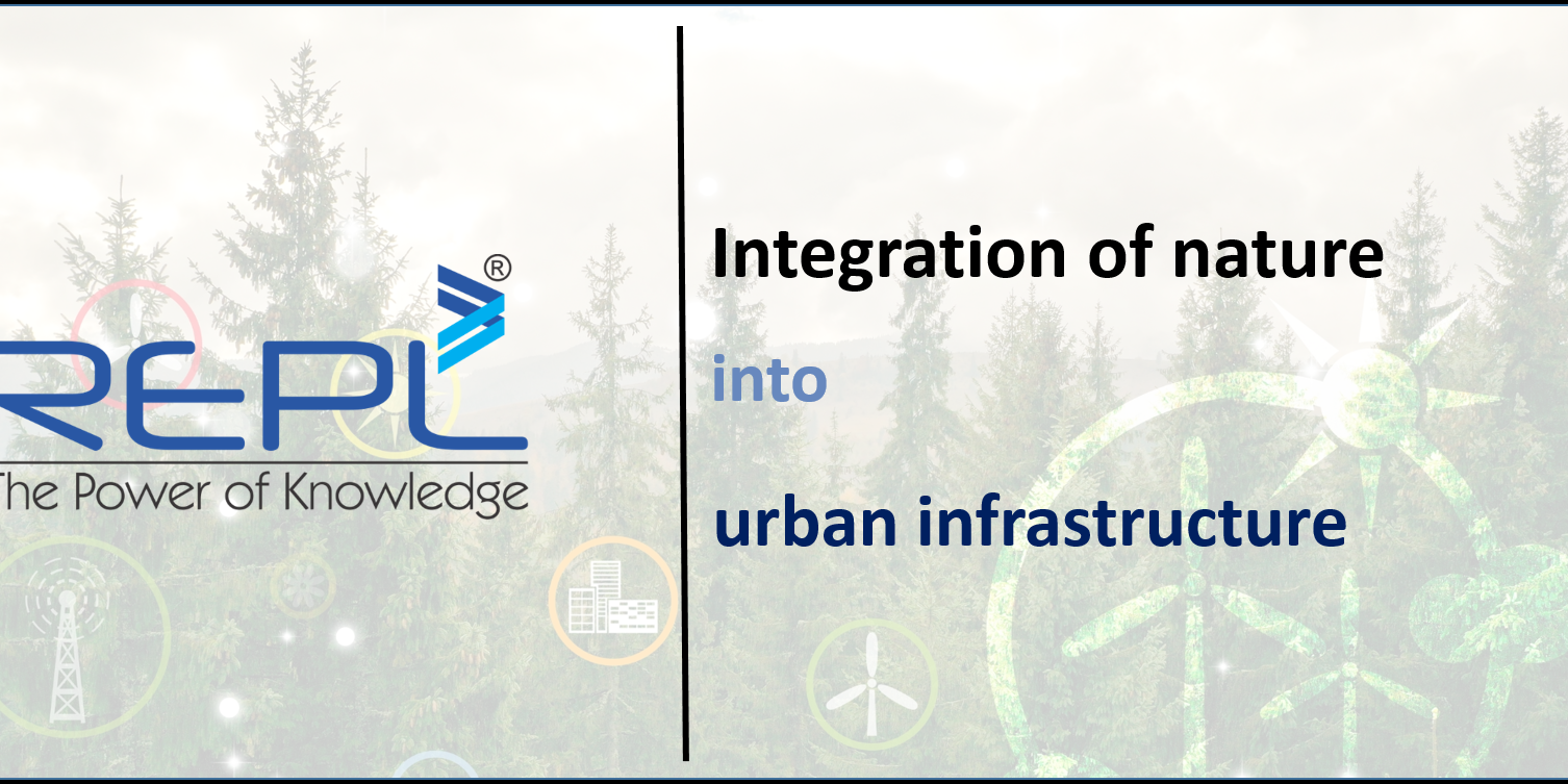 Blog – Integration of nature into urban infrastructure