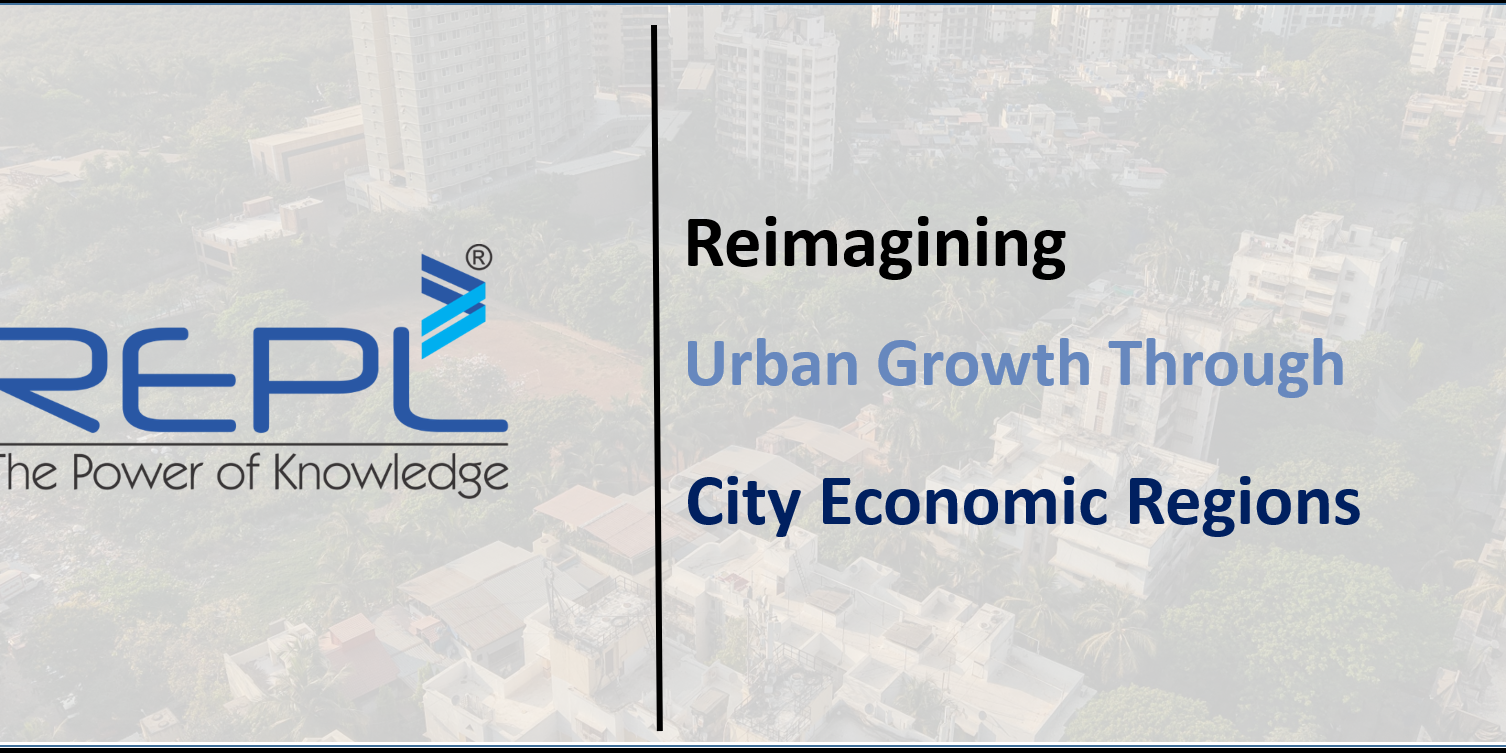 Blog – Reimagining Urban Growth Through City Economic Regions